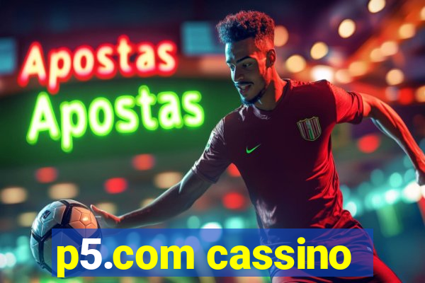 p5.com cassino